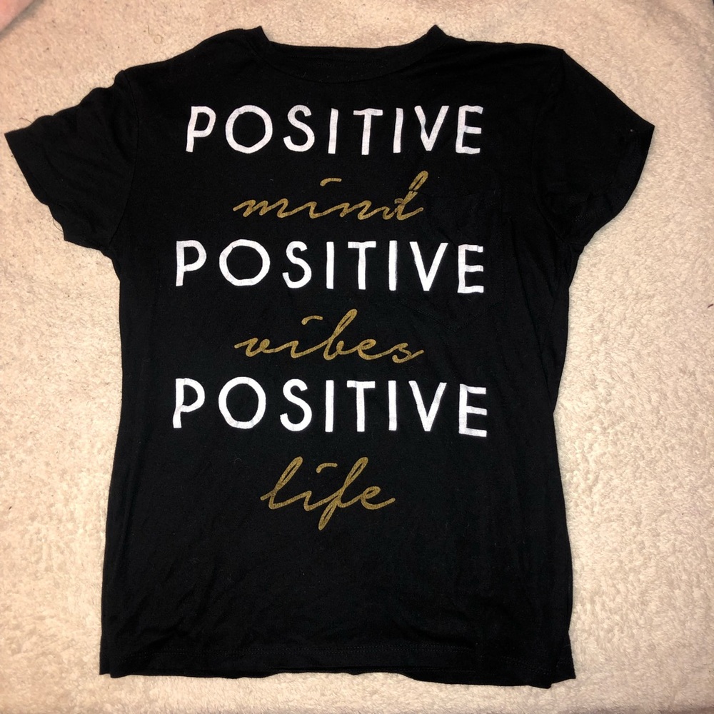 Positive shirt